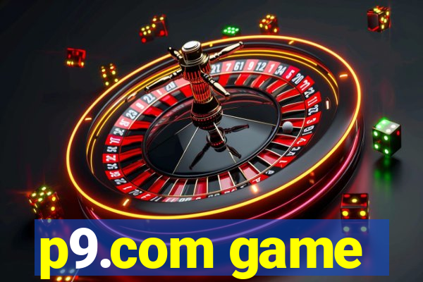 p9.com game